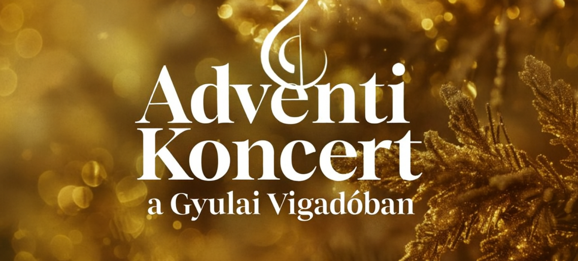 Adventi koncert a Gyulai Vigadóban