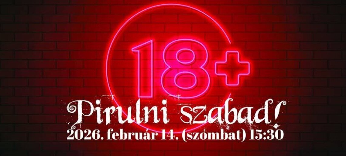 Almásy-kastély: Pirulni szabad! 18+