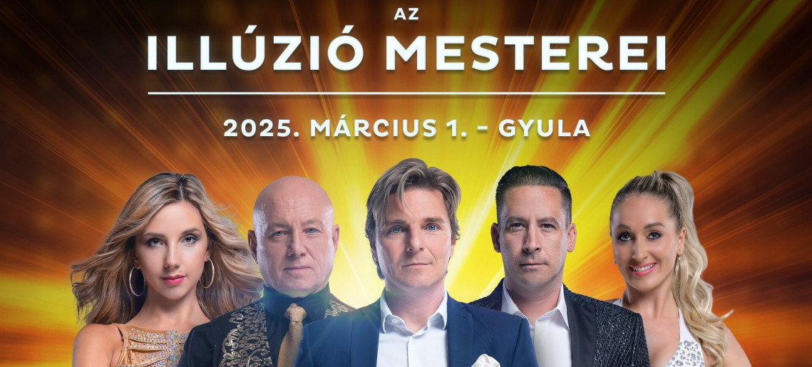 Az Illúzió Mesterei Gyulán, dupla előadással