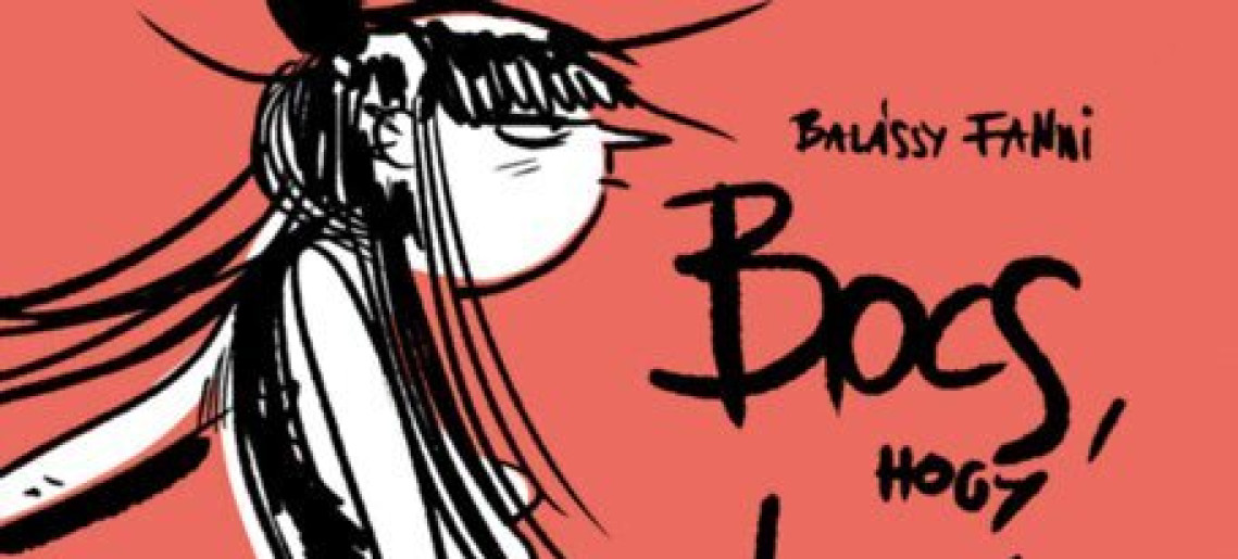 Balássy Fanni: Bocs, hogy élek kötetbemutató