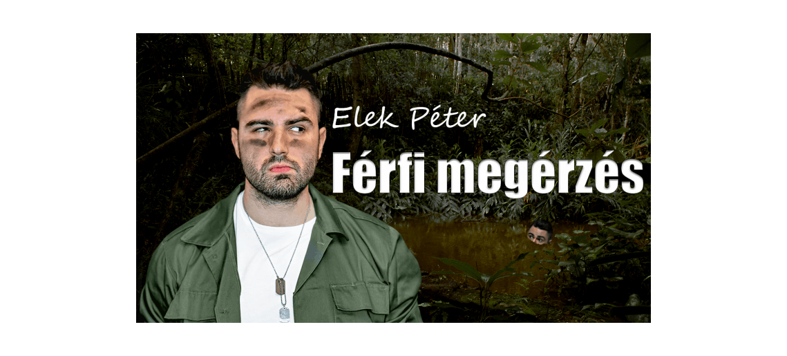 Elek Péter: Férfi megérzés
