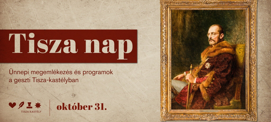 Geszt, Tisza-kastély: Tisza nap