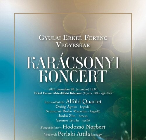 Gyulai Erkel Ferenc Vegyeskar: Karácsonyi koncertje