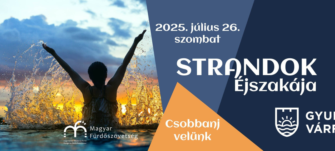 Gyulai Várfürdő: Strandok Éjszakája