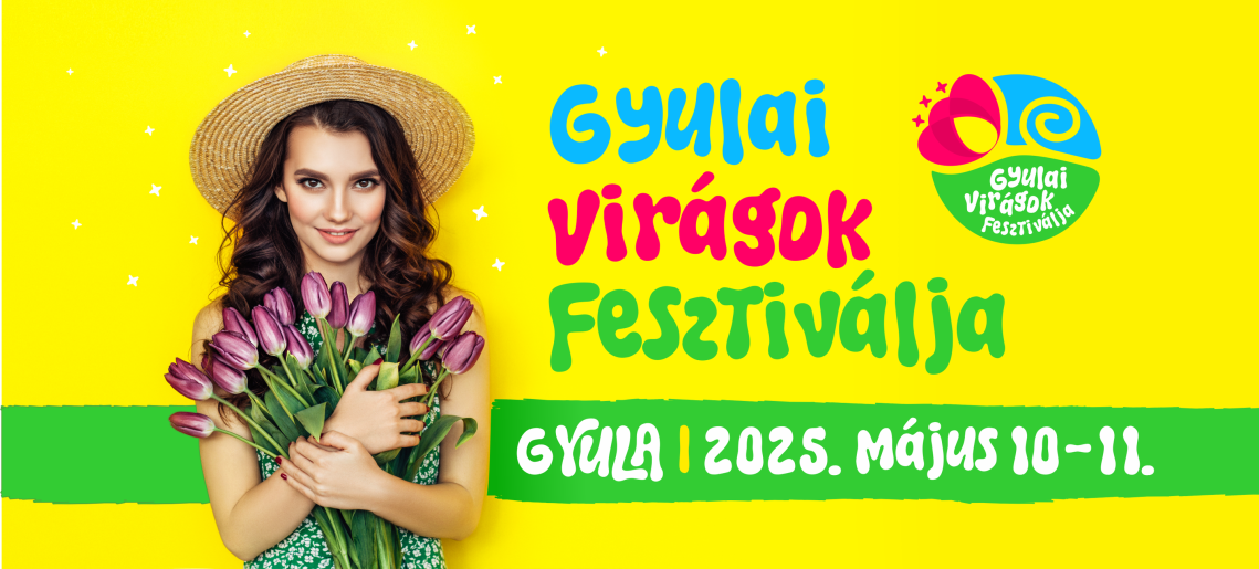Gyulai Virágok Fesztiválja 2025