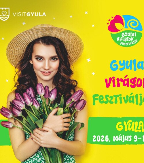 Gyulai Virágok Fesztiválja 2026