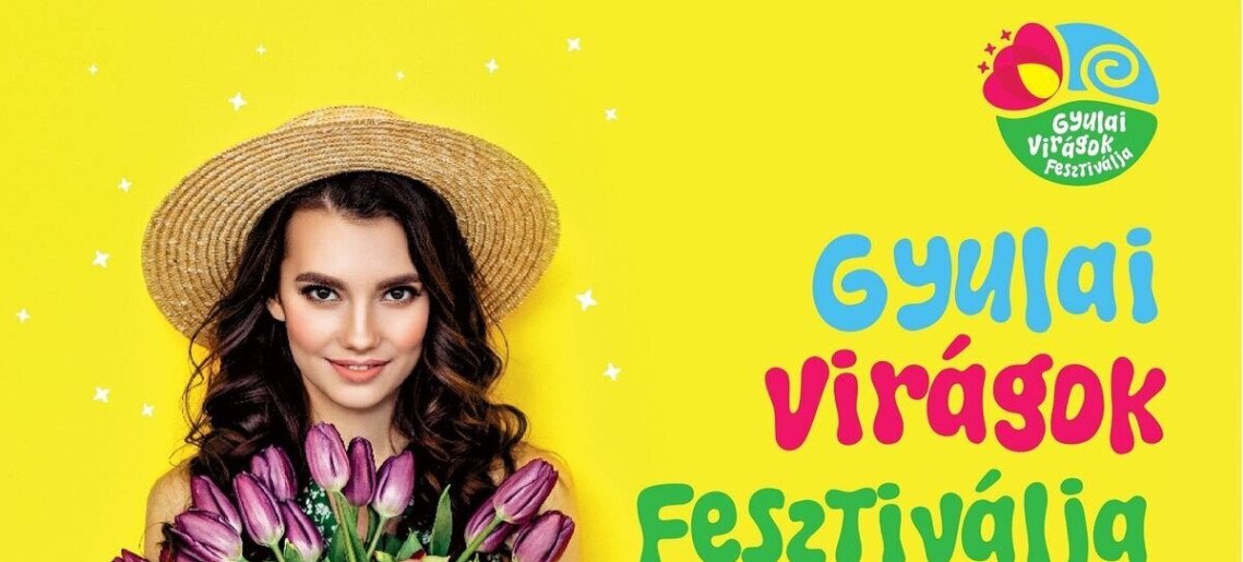 Gyulai Virágok Fesztiválja 2026