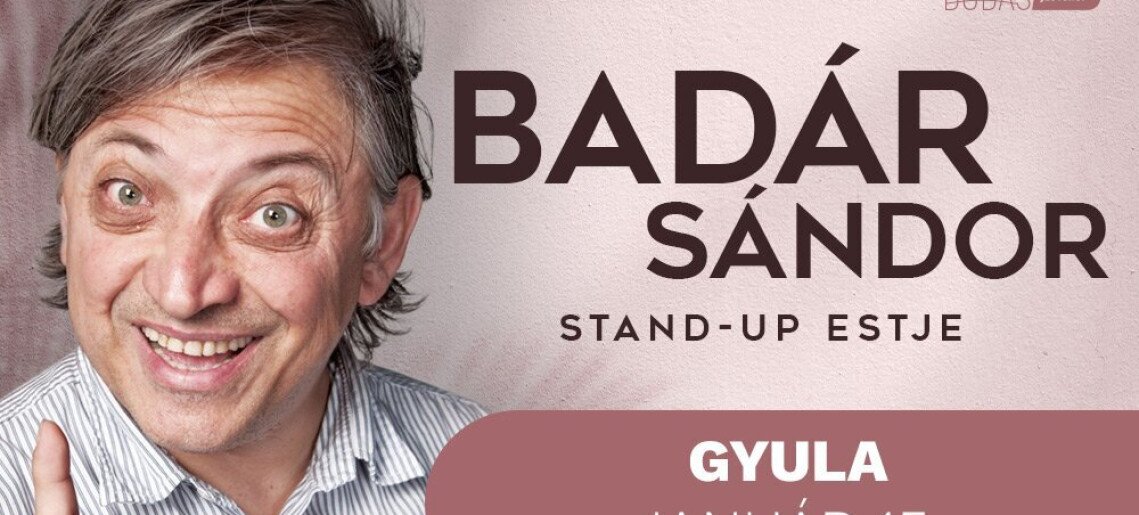 Gyulakult: Badár Sándor önálló stand up estje