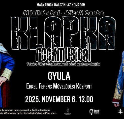 Gyulakult: Másik Lehel – Vizeli Csaba: KLAPKA – rockmusical