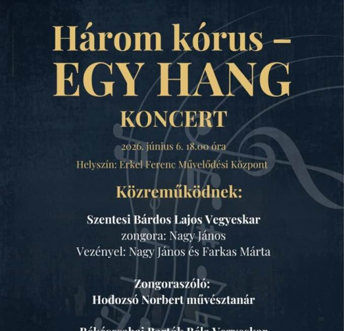Három kórus - Egy hang koncert