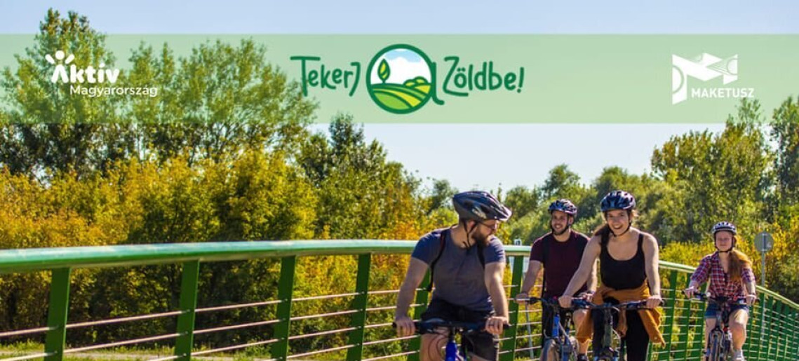 Határtalan tekergés! Tekerj a zöldbe!
