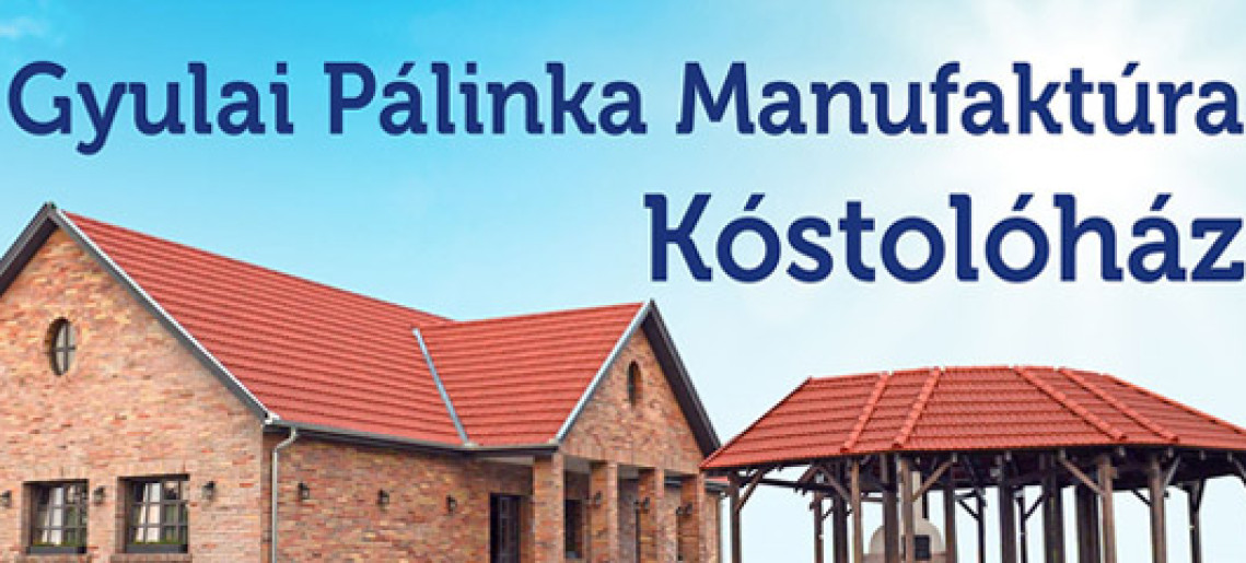 Gyulai Pálinka Manufaktúra Kóstolóháza