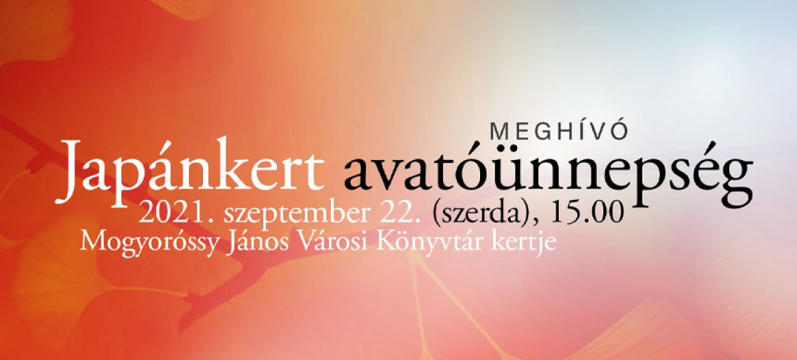 Japánkert avatóünnepség