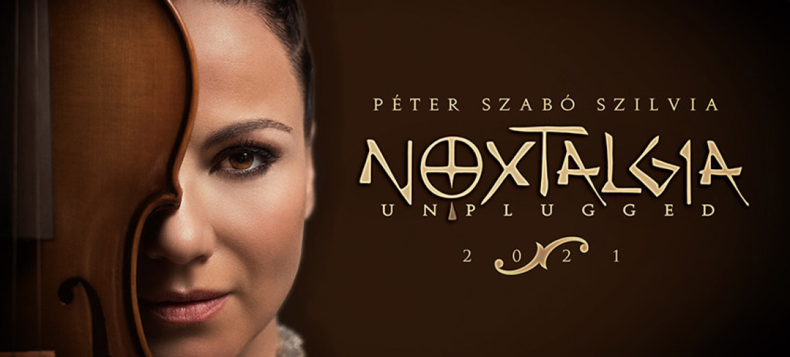 Péter Szabó Szilvia – NOXTALGIA Unplugged a művházban
