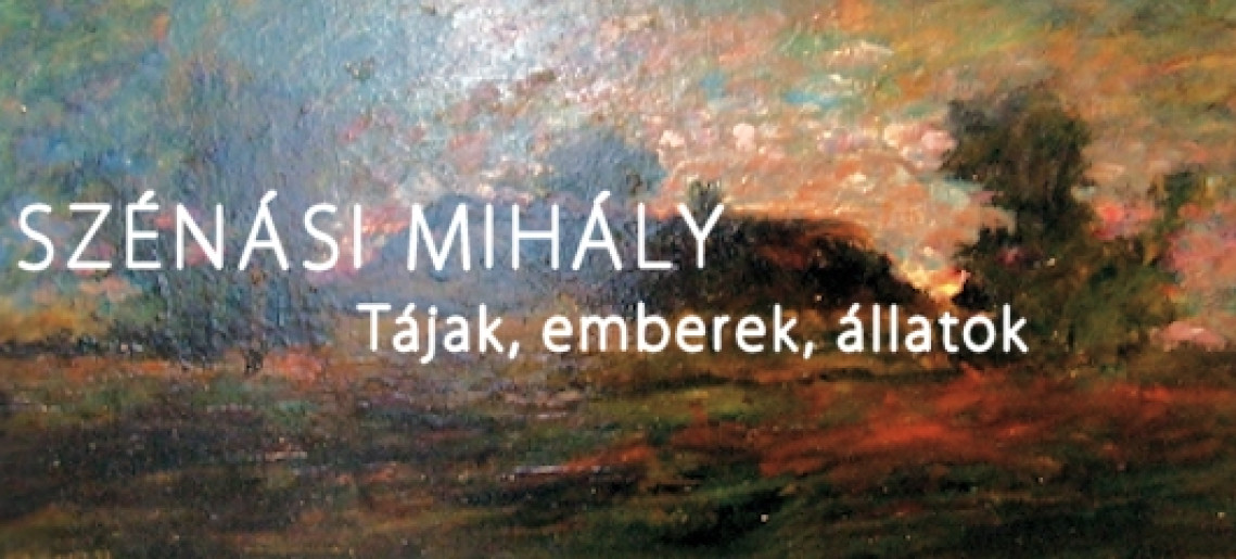 Szénási Mihály festőművész kiállítása