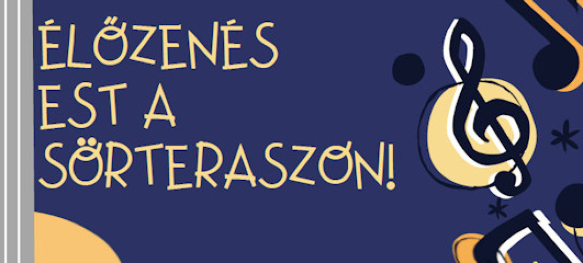 Élőzenés est a Sörteraszon