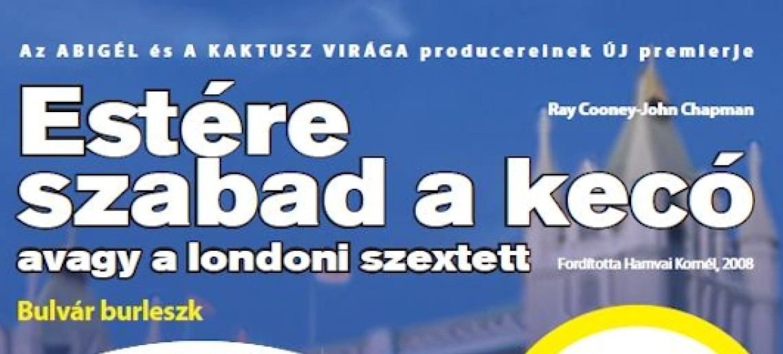 Estére szabad a kecó - színházi előadás