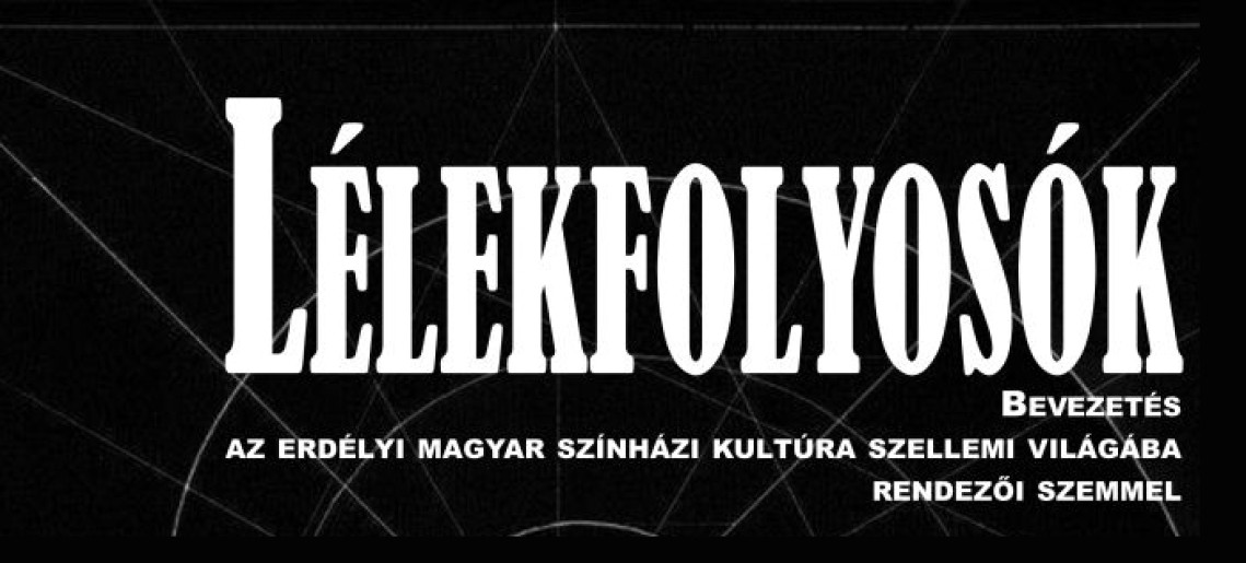 Lélekfolyosók - előadás