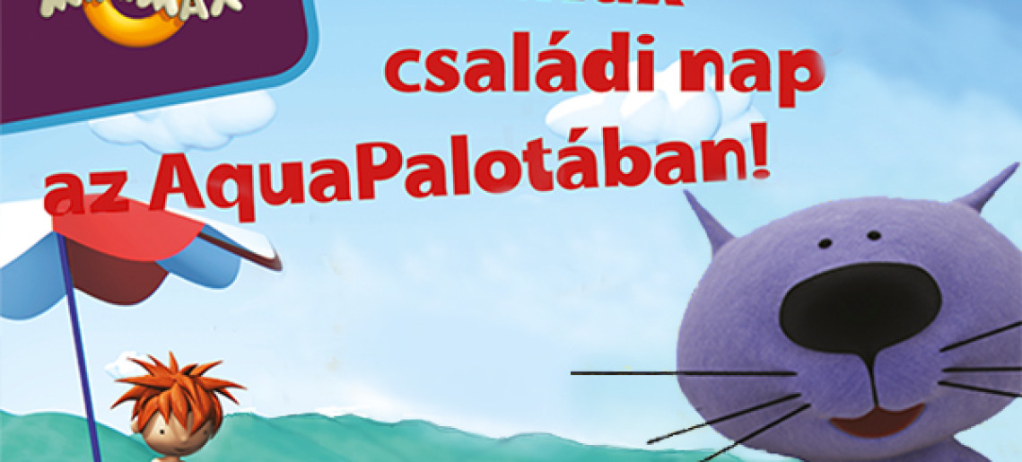 Minimax családi nap az AquaPalotában