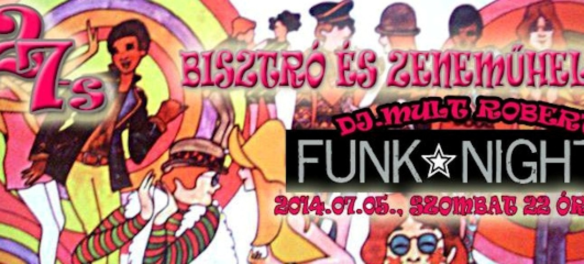 Funk Night a 27's-ben