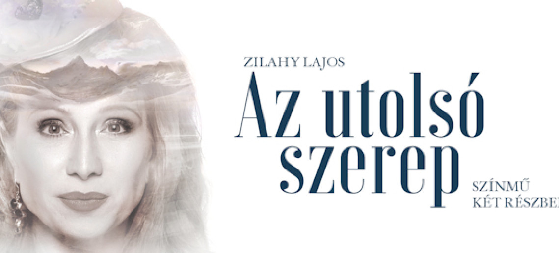 Az utolsó szerep - Színmű két részben