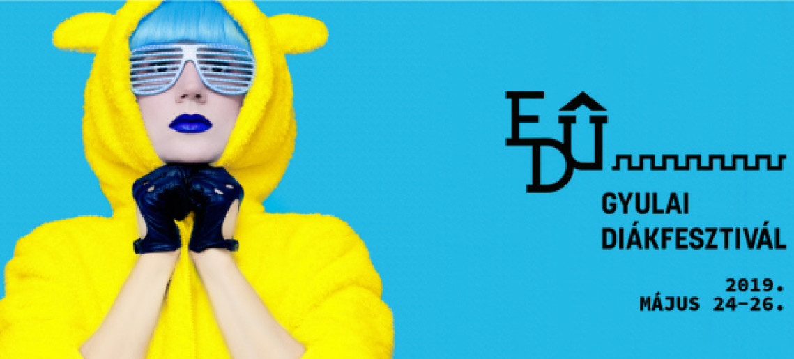 28. EDÜ - Gyulai Diákfesztivál
