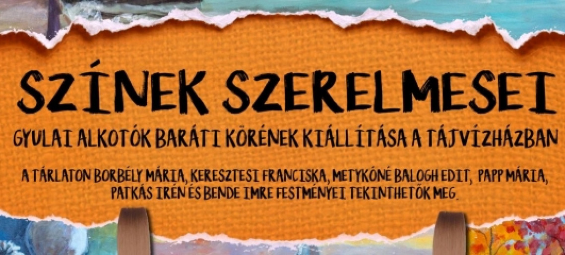Színek szerelmesei - kiállítás