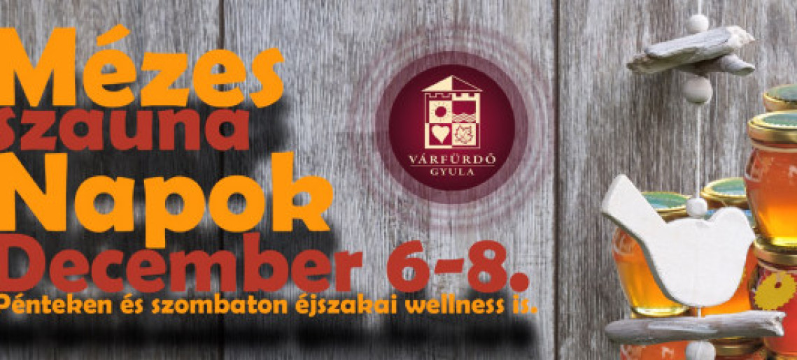 Mézes szauna napok