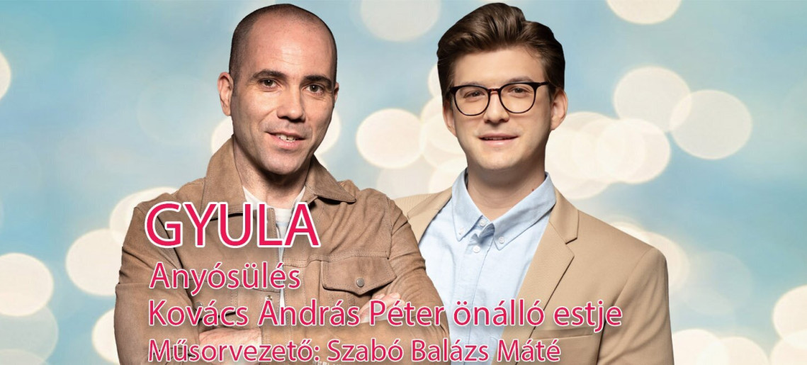 KAP önálló estje Gyulán!