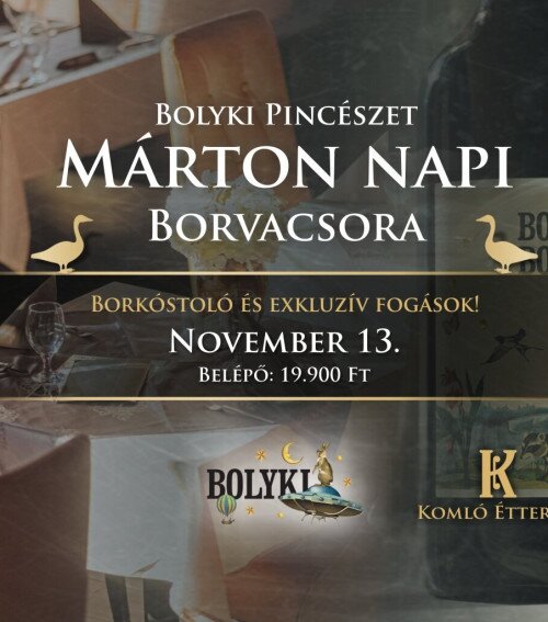 Komló Étterem: Borkóstoló - Bolyki Pincészet