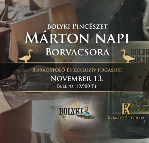 Komló Étterem: Borkóstoló - Bolyki Pincészet