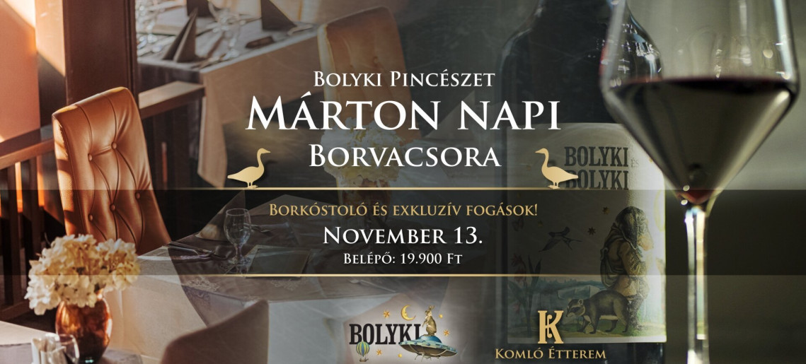 Komló Étterem: Borkóstoló - Bolyki Pincészet