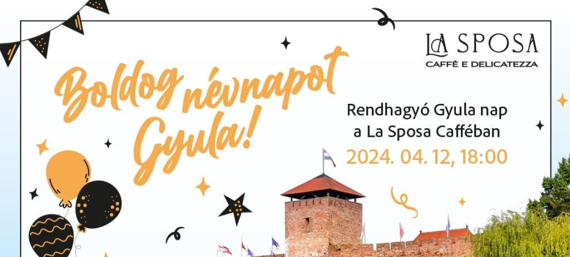 La Sposa: Boldog névnapot Gyula!