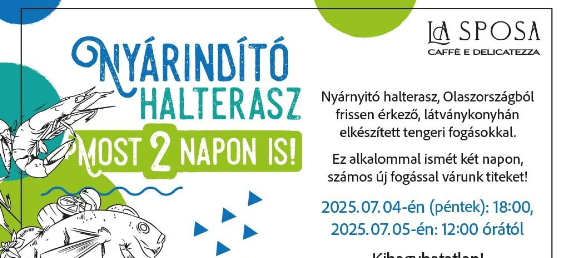 La Sposa Caffe: Nyárindító halterasz