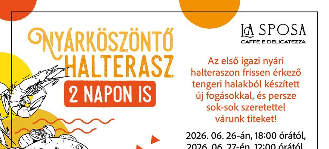 La Sposa Caffè: Nyárköszöntő halterasz