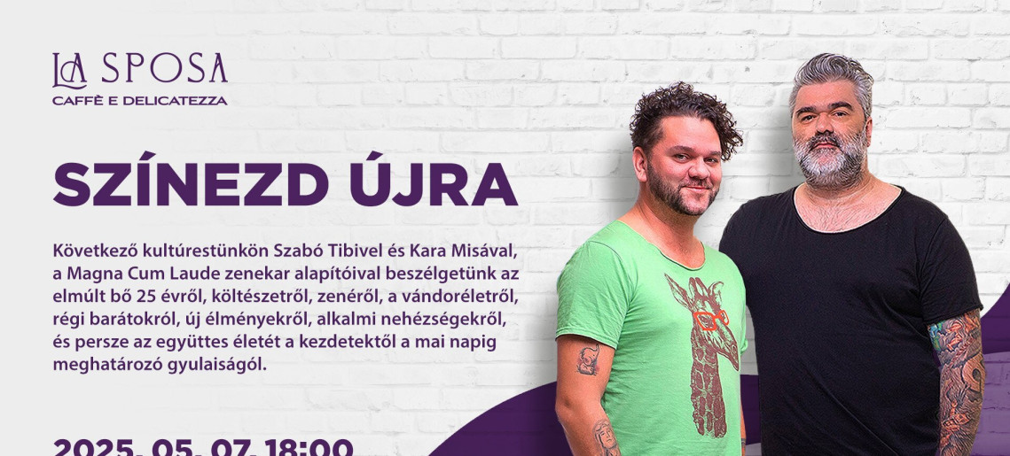 La Sposa Caffe: Színezd újra! - beszélgetés Kara Misával és Szabó Tibivel, a Magna Cum Laude alapítóival