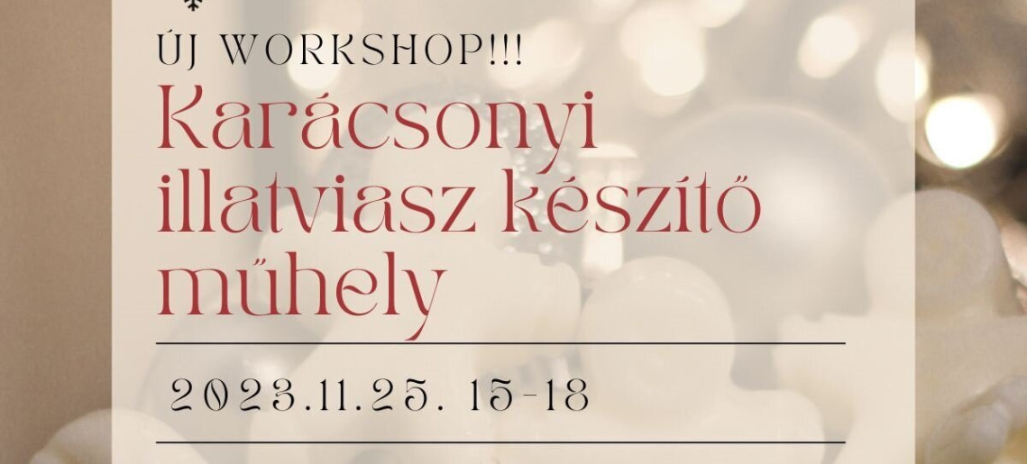 La Sposa: Karácsonyi illatviasz készítő workshop