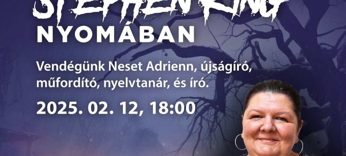 La Sposa: Kultúrest | Stephen King nyomában