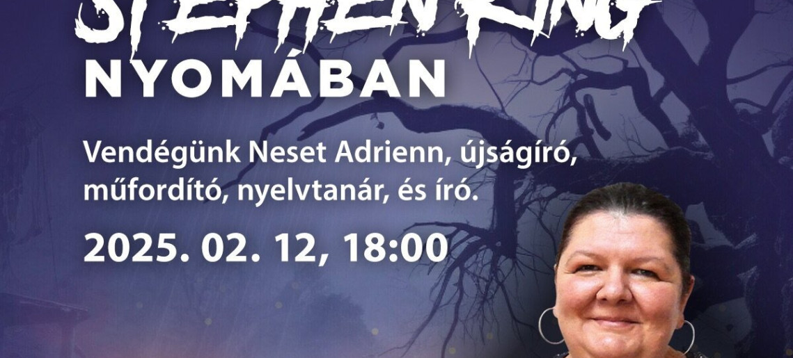 La Sposa: Kultúrest | Stephen King nyomában