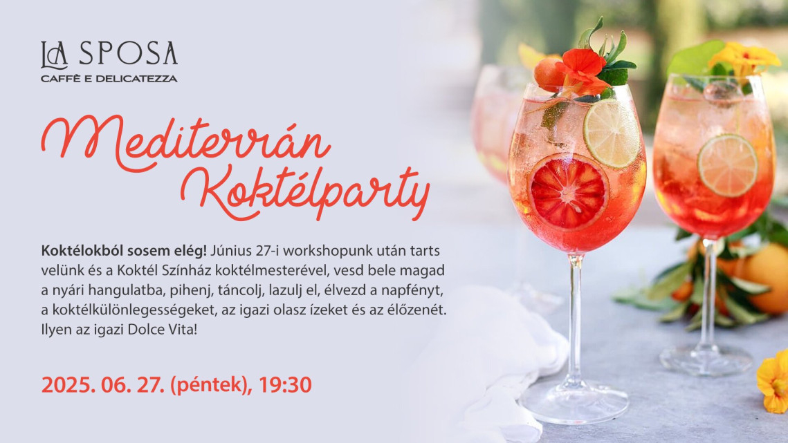 la sposa - mediterrán koktélparty
