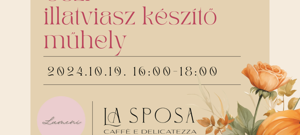 La Sposa: Őszi illatviasz készítő workshop