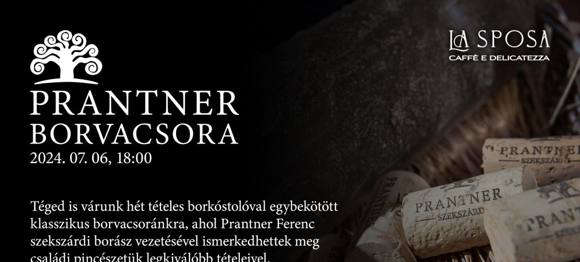 La Sposa: Prantner Borvacsora