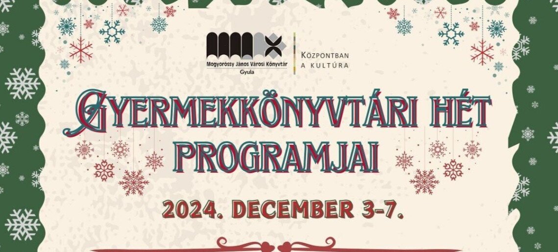 Mogyoróssy János Városi Könyvtár: Gyermekkönyvtári hét 2024