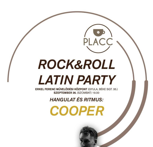 PLACC: Rock&Roll és Latin Party - nyitóbuli