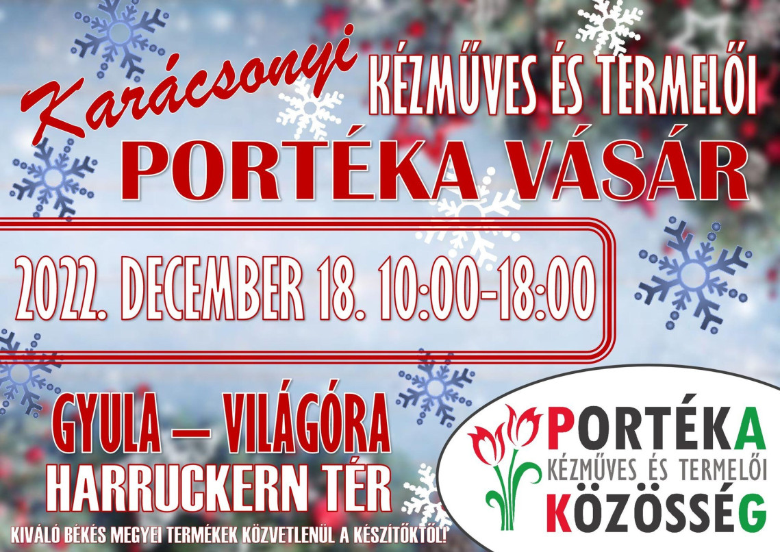 Portéka vásár - 2022. december 18.