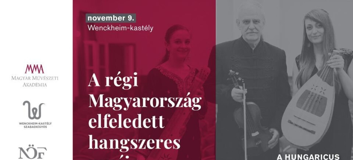 Szabadkígyós, Wenckheim-kastély: A régi Magyarország elfeledett hangszeres zenéje