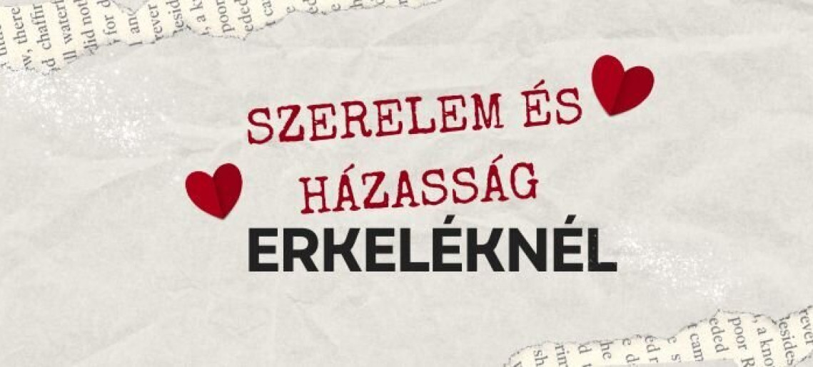 Valentin nap az Erkel Ferenc emlékházban