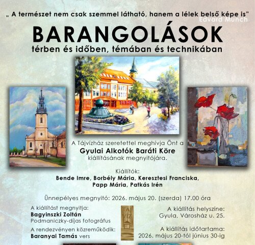 TájVízHáz: ​"BARANGOLÁSOK" című kiállítás megnyitója