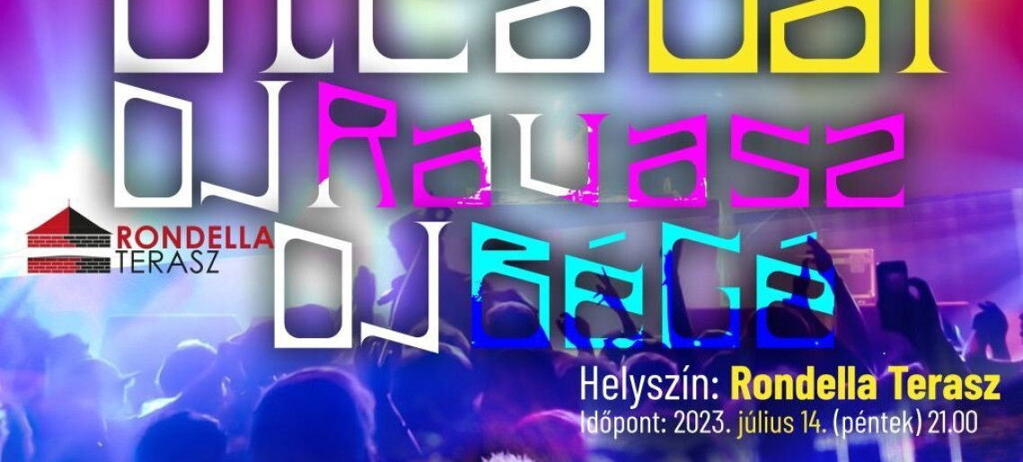 Utcabál a Rondella Teraszon