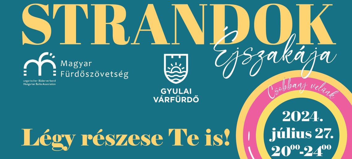 Várfürdő: Strandok Éjszakája